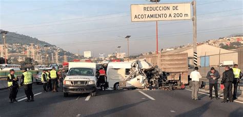 Suman 13 Muertos Tras Accidente En Autopista México Pachuca Segundo A