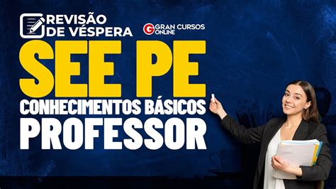 Revis O De V Spera See Pe Conhecimentos B Sicos Professor Youtube