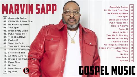 Most Gospel Songs Of Marvin Sapp Top Gospel Music Marvin Sapp