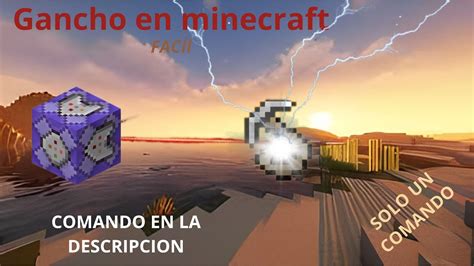 Como Hacer Un Gancho En Minecraft F Cil Solo Un Comando Youtube