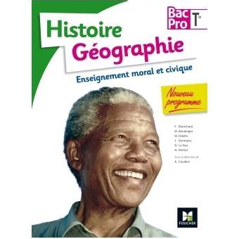 Histoire G Ographie Emc Tle Bac Pro Broch Annie Couderc