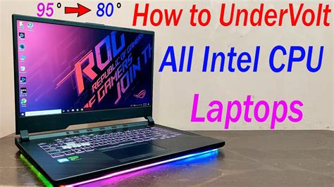 3 Ways To Undervolt All Intel CPU Laptops In 2021 Ft Asus Rog Strix