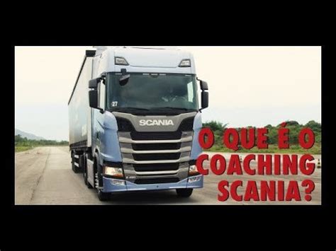 O que é o coaching Scania YouTube