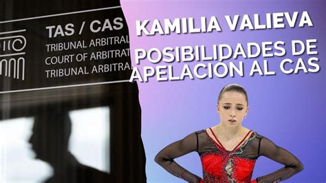 Caso Kamila Valieva Apelaci N O Reducci N De La Suspensi N Cu Les Son