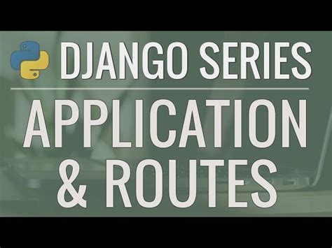 Python Django Tutorial Full Featured Web App Part 2 Applica