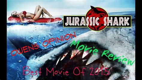 Jurassic Shark Movie Review Best Movie Ever Youtube