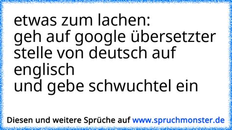 Gehe Zum Google Bersezter Stelle Deutsch Englisch Ein Lass