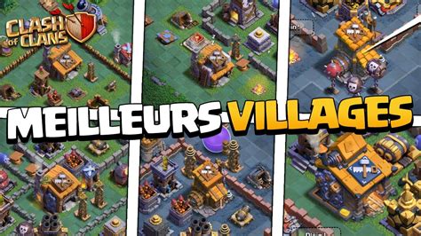 Les Meilleurs Villages De La Mdo 2 à La Mdo 10 Sur Clash Of Clans Youtube