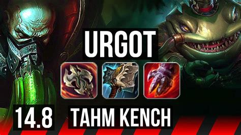 Urgot Vs Tahm Kench Top 68 Winrate 727 Dominating Euw Master