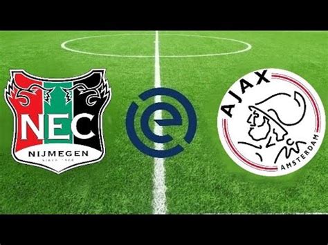 Nec Nijmegen Vs Ajax Eredivisie Fifa Live