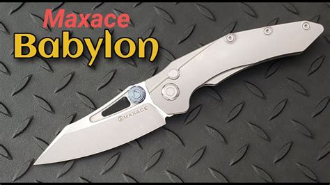 Maxace Babylon Button Lock High End Production Blade Youtube