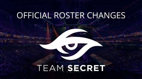 Team Secret Official Roster Update Hawk Live