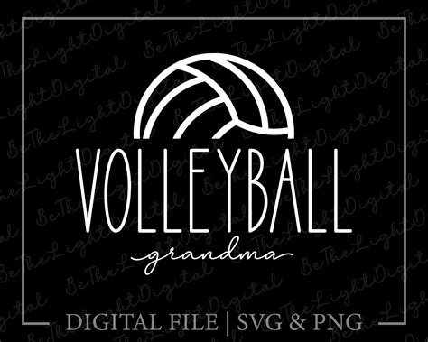 Volleyball Grandma Svg Volleyball Svg Digital Downloads Grandmother Svg Game Day Svg Granny