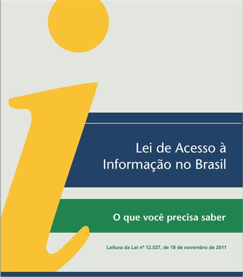 Lei De Acesso Informa O O Que Voc Precisa Saber Editora F Rum