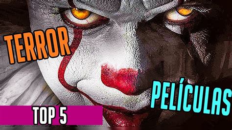 Las Mejores Peliculas De Terror Top 5 Melo Youtube Otosection