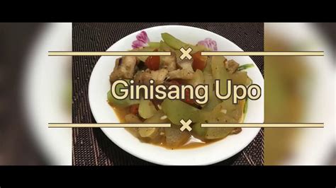 How To Cook Ginisang Upo Stir Fry Bottle Gourd Mgcq Budget Youtube