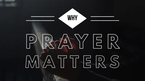 Why Prayer Matters Big Timber Evangelical Church