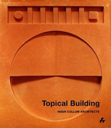 Topical Building Hugh Cullum Architects RIBA Books