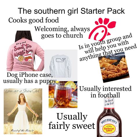 The Southern Girl Starter Pack R Starterpacks