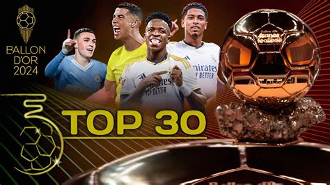 Top 30 Ballon D Or 2024 Power Rankings Update HD YouTube