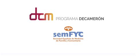 La SemFYC Lanza DCM Un Nuevo Programa Formativo En El Que Invita A Los