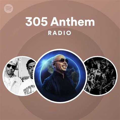 305 Anthem Radio Playlist By Spotify Spotify