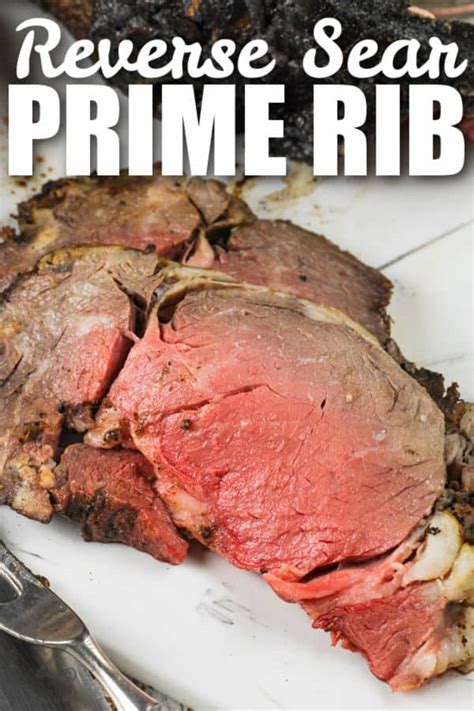 Reverse Sear Prime Rib So Tender And Juicy Our Zesty Life