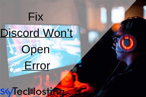 10 Ways To Fix Discord Wont Open Discord Not Opening