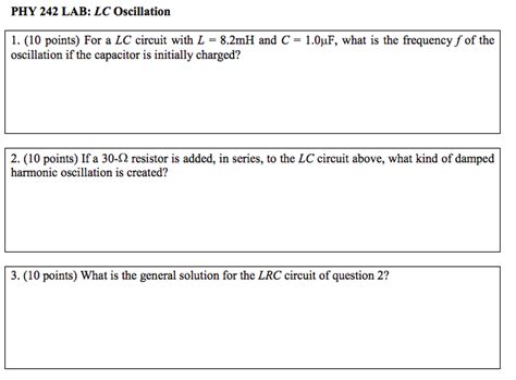 Solved Phy Lab Lc Oscillation Points For A Lc Chegg