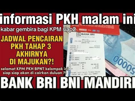 PKH HARI INI INFO GEMBIRA JADWAL PENCAIRAN PKH TAHAP 3 KPM PKH BPNT