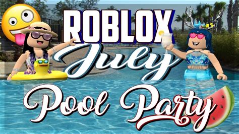 Roblox Vlog Ogc July Pool Party Youtube