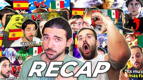 2 ESPAÑOLES REACCIONAN AL DOBLAJE LATINO VS ESPAÑOL RECAP