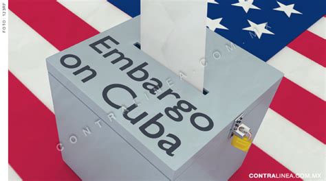 Bloqueo A Cuba Principal Obstáculo Para El Desarrollo De La Isla Contralínea