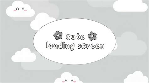 Cute Loading Screen For Edits No Credit Needed Youtube