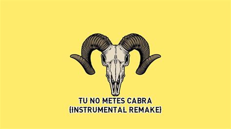 Bad Bunny Tu No Metes Cabra Dj Pandemic Instrumental Remake YouTube