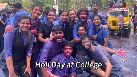 Holi Day Vlog College Life Btechlife Btech Holi Vlog Friends