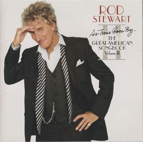 Rod Stewart As Time Goes By The Great American Songbook Vol II