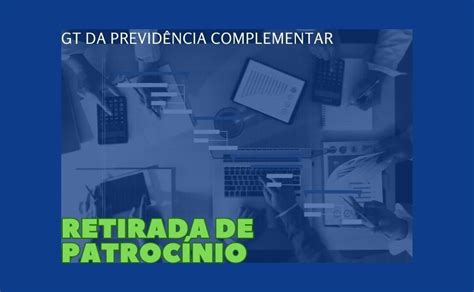 Patrocinadores e participantes de fundos de pensão já apresentaram