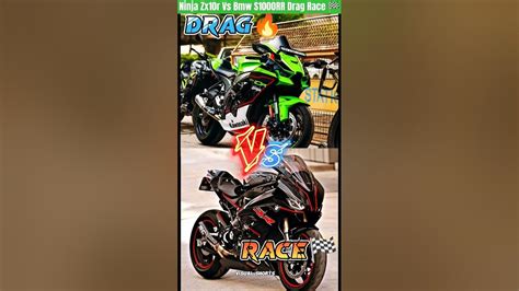 Ninja Zx10r Vs S1000 Rr Drag Race🔥 Visual Shorts Shorts