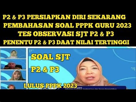 P2 P3 SIAP PEMBAHASAN SOAL TES OBSERVASI PENILAIAN SITUASI KERJA