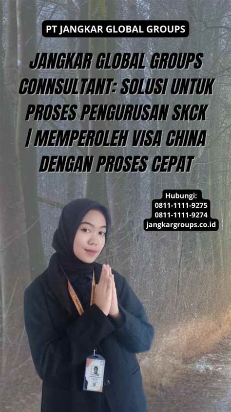 Memperoleh Visa China Dengan Proses Cepat Pengurusan Skck Jangkar