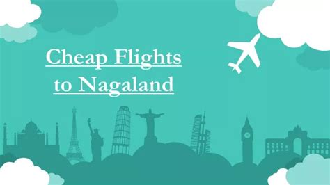 Ppt Cheap Flights To Nagaland Powerpoint Presentation Free Download