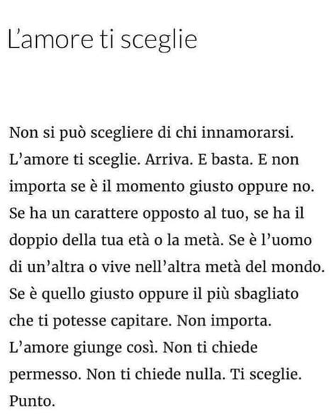 Lamore Ti Sceglie Citazioni Sagge Modi Di Dire Italiani Citazioni