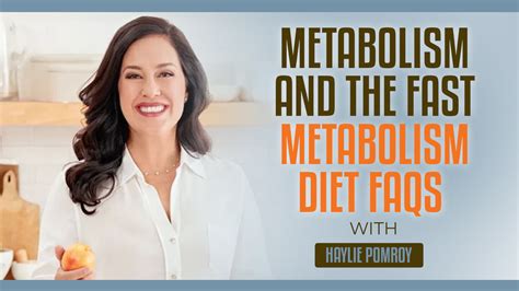 Episode 54 Metabolism And The Fast Metabolism Diet Faqs Haylie Pomroy