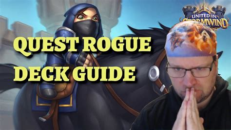 Robes Quest Rogue Deck Guide And Gameplay Hearthstone United In