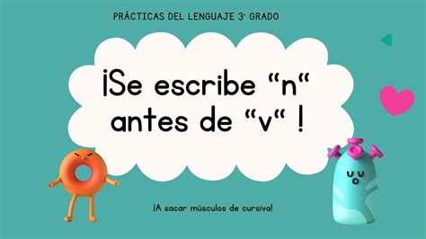 Vocabulario N4 palabras que cumplen con la regla ortográfica NV