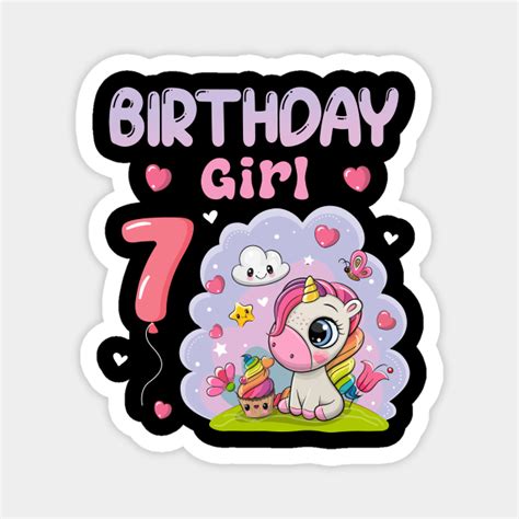 Cute Unicorn 7th Birthday Girl - Unicorn - Magnet | TeePublic