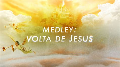 Medley Volta De Jesus Lyrics Video Youtube