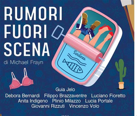 AL TEATRO BRANCATI DI CATANIA ARRIVA LO SPETTACOLO RUMORI DI SCENA