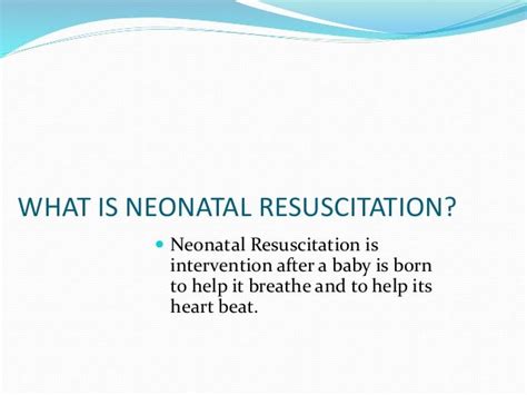 Neonatal Resuscitation